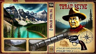 The Trail Beyond (1934) 🌄💰 | Epic Western Adventure with John Wayne