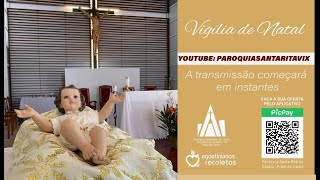 Missa Vigília de Natal 24-12-2021