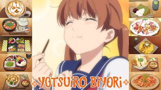 EVERY FOOD from Rokuhoudou Yotsuiro Biyori