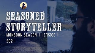 Bizwildlife -  The Seasoned Storyteller | Monsoon Season 1 |  Episode 1  |  2021