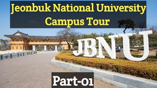 Jeonbuk National University || Part-01 || JBNU || Summer Tour