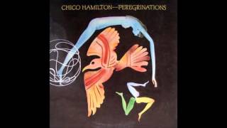 Chico Hamilton - Peregrinations (1975) [Full Album]