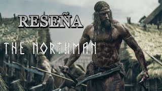 The Northman Una joya cinematográfica.