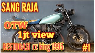 🔴VIRAL ‼️1jt VIEW PROSES RESTORASI FULL YAMAHA RX KING 1995