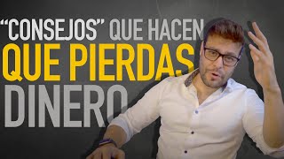 Perdí mucho dinero por seguir estos "consejos" - Finanzas con Cesar Dabian