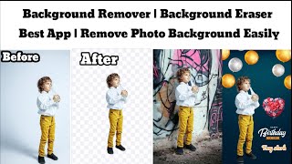 Best Background Remover App | How to Remove Photo Background in One Click | Photo Background Remove