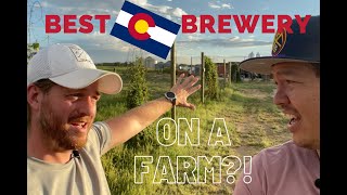 Is the Best Brewery in Colorado on a Farm?! The Colorado Farm Brewery (TCFB)