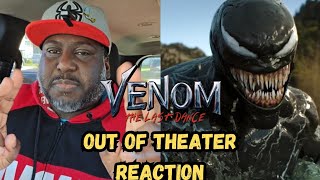 Did they Save "The Last Dance" - Venom 3 Out of Theater REACTION