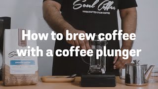 How to: Brew Coffee With a Coffee Plunger