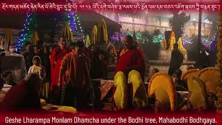 Geshe Lharampa Monlam Dhamcha's Spiritual Discourse under the Sacred Bodhi Tree in Bodhgaya.