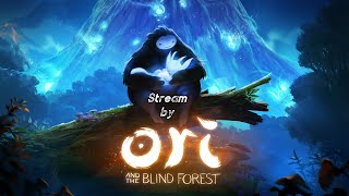 Night stream by " Ori and the blind forest: Definitive Edition "    Автор Русский!!!