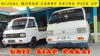 DIJUAL CEPAT CARRY EXTRA PICK UP