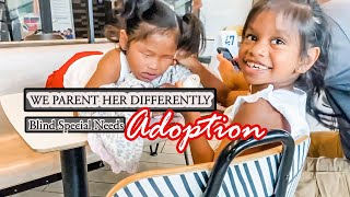 WE PARENT HER DFFERENTLY // BLIND SPECIAL NEEDS ADOPTION