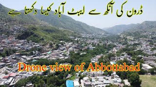 Abbottabad | Drone view of Abbottabad | Drone video | Abbottabad tourists points