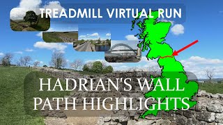 Hadrian's Wall Path Highlights | Treadmill Virtual Run 93