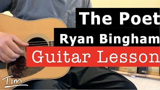 Ryan Bingham The Poet Guitar Lesson, Chords, and Tutorial