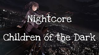 Nightcore - Children of the Dark | MONO INC.