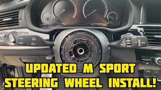 Updated M Sport Steering wheel install on an F25 BMW X3!