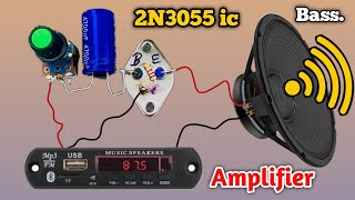 How To Make Amplifier using 2N3055 Transistor || 2N3055 Transistor se Amplifier || Rahul Mokhria