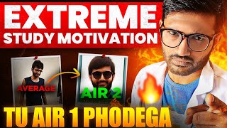 Extreme Study Motivation to Crack AIR 1 in NEET, JEE, UPSC! 🎯 For All Students! 🤯