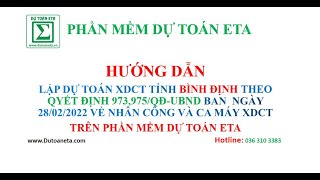 LẬP DỰ TOÁN XDCT TỈNH BÌNH ĐỊNH 2022 THEO QĐ 973,975/QĐ-UBND -HOTLINE: 036 310 3383