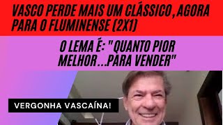 [MAIS DO MESMO]Vasco da Vergonha! Da SAFadeza!