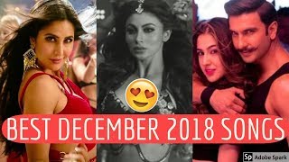 BEST 20 HINDI/INDIAN SONGS OF DECEMBER 2018 | New Hindi/Bollywood Songs Video 2018!