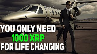 🚨 RIPPLE XRP HERE'S WHY YOU ONLY NEED 1,000 TO GET RICH 💲 $1K-$15K XRP! XRP RIPPLE NEWS TODAY !!!