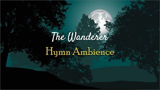 🌲🔥 The Wanderer Hymn [ASMR Ambience]🔥🌲Crickets, Crackling Fire and Humming in the Woods