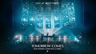 Nicky Romero & Deniz Koyu & Jaimes - Tomorrow Comes