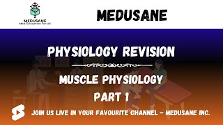 Muscle Physiology Part 1 | Physiology Revision | Medusane