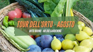 🌱 TOUR dell'Orto Bruno ad AGOSTO