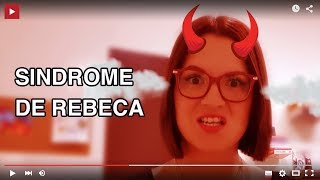 Sindrome de rebeca