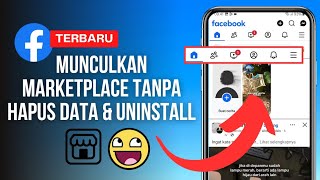 Cara Menampilkan Marketplace Facebook yang Hilang