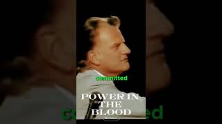 Power in the Blood - Billy Graham