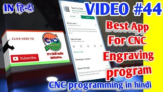 Best Free App for  CNC engraving NC program CNC programming in hindi and English