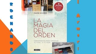 ORDENAMOS EL ARMARIO  LA MAGIA DEL ORDEN. METODO KONMARI