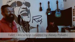 Fallin' - Alicia Keys (covered by Alexey Polivets)