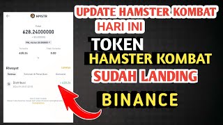 UPDATE HAMSTER KOMBAT HARI INI  | TOKEN HAMSTER KOMBAT SUDAH LANDING DI BINANCE