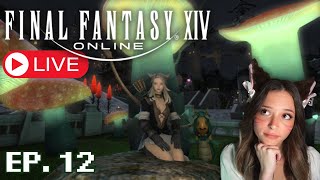 I Joined a FC (MSQ Grindin) | Let's Play Final Fantasy XIV ARR Ep.12|🔴LIVE🔴