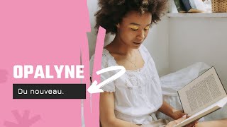 Analyse Booktube : du nouveau avec Opalyne