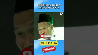 Gus Baha - Imam Sya'roni Mewajibkan Muridnya Jadi Orang Kaya #gusbaha #gusbahaterbaru #ngaji #viral