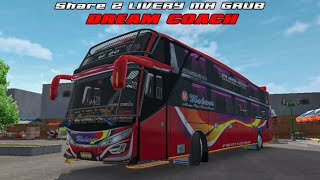 Share 2 Livery DREAM COACH SHD & HD, Makmur & Halmahera support by qpasslowbutsure.