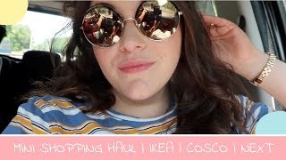 MINI SHOPPING HAUL | IKEA | COSCO | NEXT