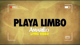 Playa Limbo - Amarillo - (Lyric Video)