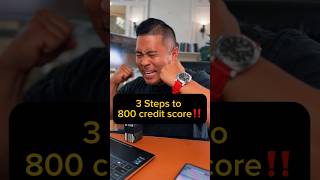 3 Steps to 800+ Credit Scores‼️ #creditscore #creditscoretips #800creditscore #creditrepair #short