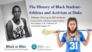 The History of Black Student-Athletes & Activism at Duke