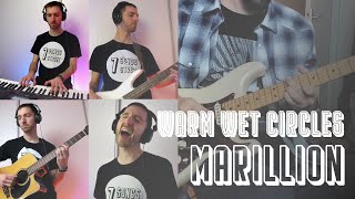 🎹🎸 Warm Wet Circles — Marillion