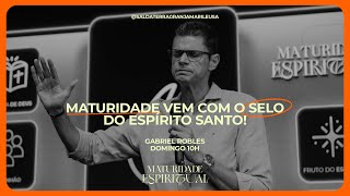 MATURIDADE ESPIRITUAL . SELO DO ESPÍRITO