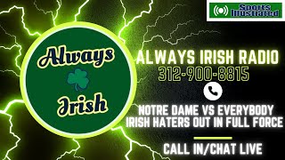 Notre Dame vs Everybody☘️Irish HATERS out In FULL FORCE